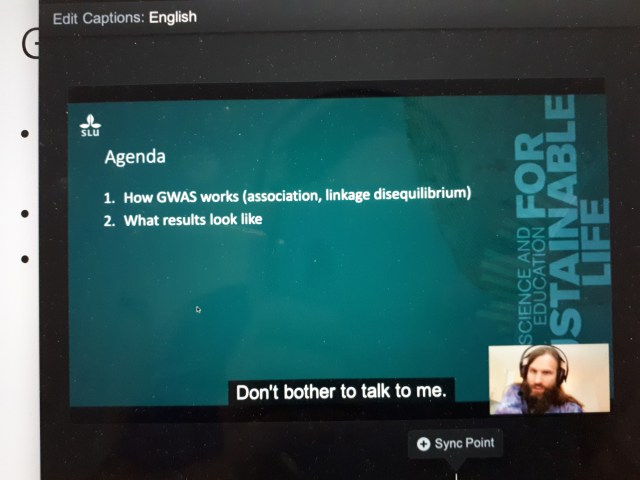 Screenshot av mig som spelar in en föreläsning med undertexten 'don't bother to talk to me'
